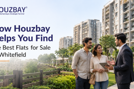 How Houzbay Helps You Find the Best Flats for Sale in Whitefield